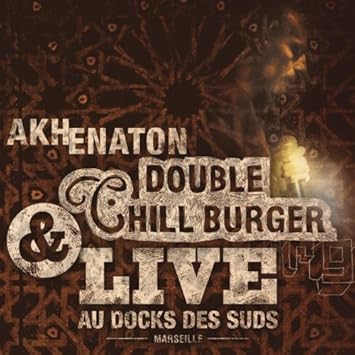 akhenaton double chill burger akhenaton double chill burger