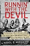 Runnin' with the Devil: A Backstage Pass to the Wild Times, Loud Rock, and the Down and Dirty Truth Behind the Making of Van Halen