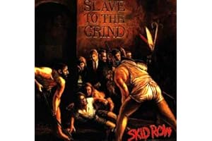 Slave To The Grind