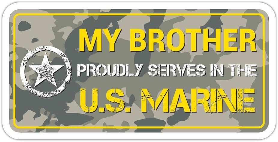 My Brother Proudly serves in the US Marine Vinyl Bumper Sticker Decal 3"x 6" Grey Subdued Camo