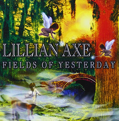 Lillian Axe - Fields Of Yesterday - Zortam Music