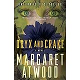 Oryx and Crake (The MaddAddam Trilogy)