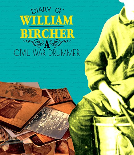 Diary of William Bircher (First-Person Histories)