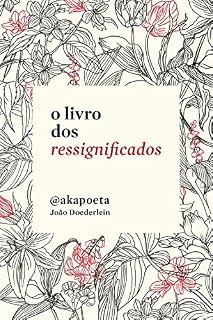 Livro O livro dos ressignificados