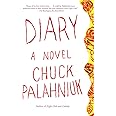 Diary: A Novel