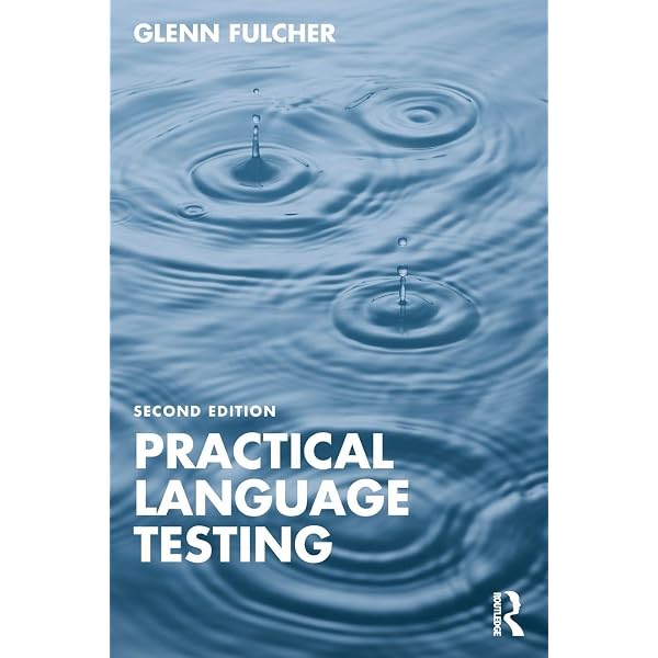 Language Assessment: Principles and Classroom Practices ] By Brown