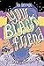 Your Black Friend and Other Strangers by 
