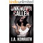 Unknown Caller: A Short Horror Story