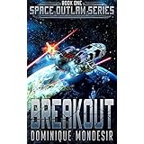 Breakout: (Space Outlaw 1)