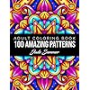 100-Amazing-Patterns-An-Adult-Coloring-Book-with-Fun-Easy-and-Relaxing-Coloring-PagesPaperback--Large-Print-15-July-2019 100 Amazing Patterns: An Adult Coloring Book with Fun, Easy, and Relaxing Coloring Pages