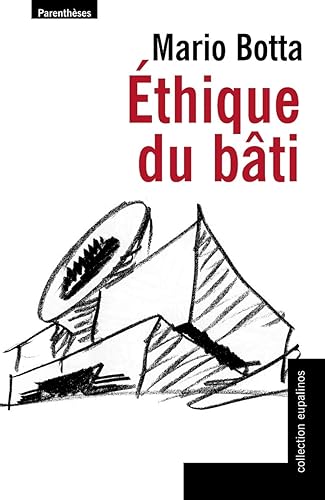 Download Ethique du bâti PDF