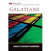 Galatians: A Theological Commentary on the Bible