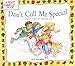 Don't Call Me Special (A First Look At...Series)
