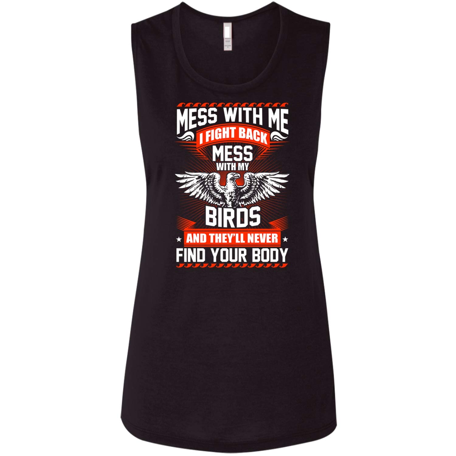  Mess With My Birds Flowy Muscle Tank Top, Cute Bird T Shirt