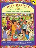 Diez Deditos and Other Play Rhymes and Action Songs from Latin America by Jose-Luis Orozco, Elisa Kleven
