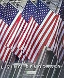 Living Democracy Brief National Edition (A Custom Edition for Ivy Tech Community College), Daniel M. Shea, 0558228607