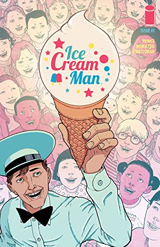 Ice Cream Man #1 by W. Maxwell Prince