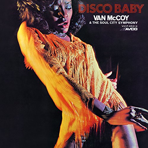 Van McCoy & The Soul City Symphony - Disco Baby & The Soul City - Zortam Music