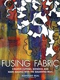 Fusing Fabric by Margaret Beal