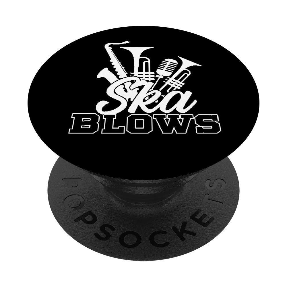 Funny Ska Blows Music Gift - 2-Tone Ska Clothing Reggae Punk PopSockets Swappable PopGrip