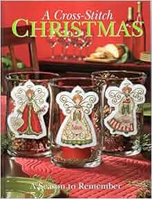 Craftways A Cross-Stitch Christmas A Season to Remember: Amazon.com: Books