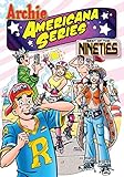 Best of the Nineties / Book #1 (Archie Americana Series) by George Gladir, Rex Lindsey