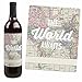 Big Dot of Happiness - World Awaits - Travel Theme Decorations for Women and Men - Wine Bottle Label Stickers - Set of 4