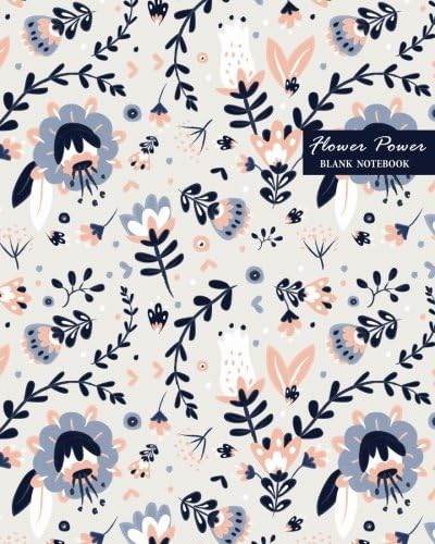 Flower Power Blank Notebook: Large 8 x 10 inches 120 pages Cream Paper Blank Dot Grid Notebook / Planner / Bullet Journal / Sketchbook / Doodling Pad / Lettering / Calligraphy Note