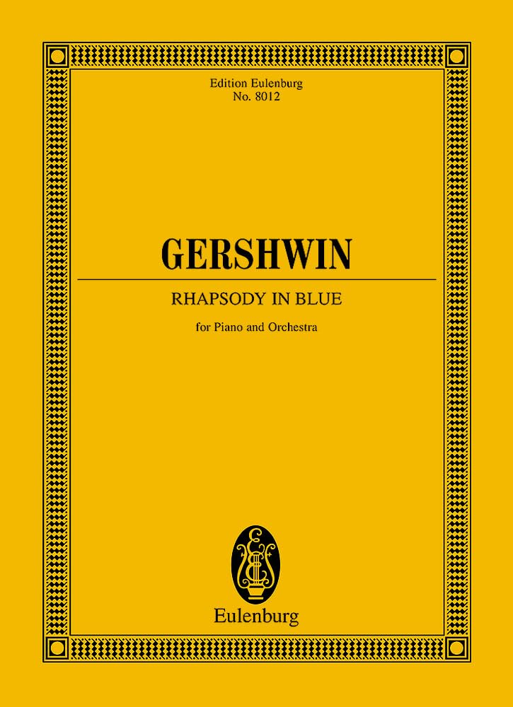 Rhapsody in Blue for Piano and Orchestra. Study Score