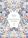 Friendship: A Fill-In Keepsake by 