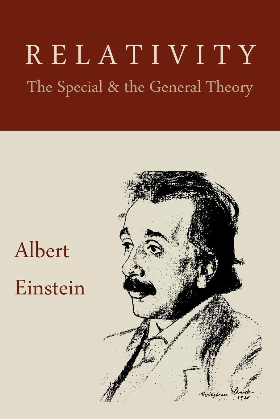 Essays & Commentary - Relativity: The Special And The General Theory