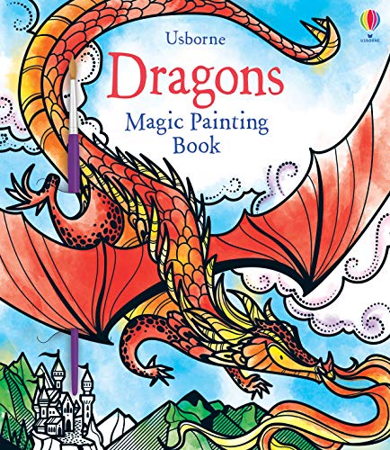Magic Painting Dragons: 1 (Magic Painting Books)