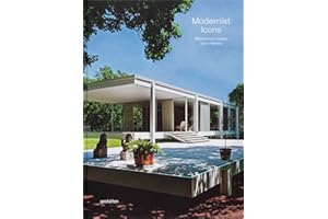 Modernist Icons: Midcentury Houses and Interiors