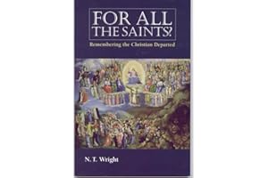 For All the Saints: Remembering the Christians Departed