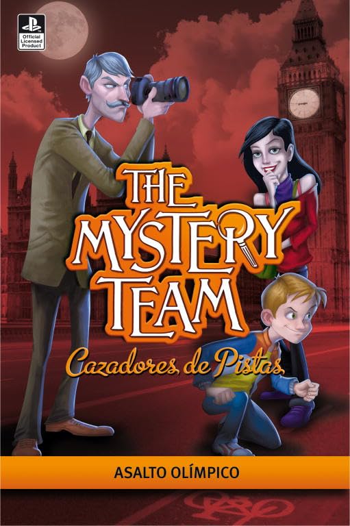 Portada de Asalto olímpico (The Mystery Team. Cazadores de pistas 3)