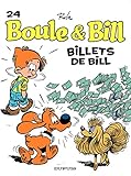Boule et Bill - Tome 24 - Billets de Bill (French Edition) by 