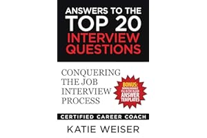 Answers to the Top 20 Interview Questions: Conquering the Job Interview Process