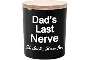BFJLIFE Gifts for Dad from Daughter/Son Funny Unique Fathers Day Christmas Birthday Gift for Dad Stocking Stuffers Dads Last Nerve Sandalwood Scented Soy Candles