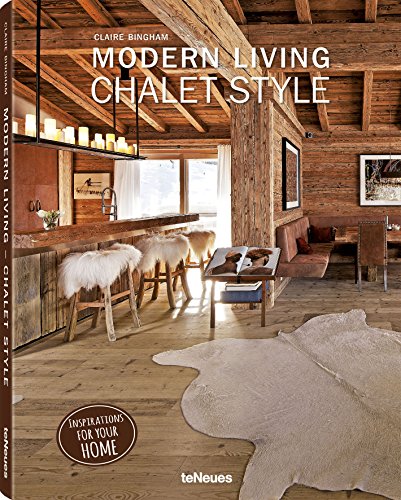 Modern Living: Chalet Style