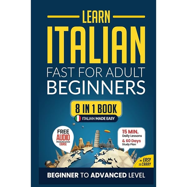 Learn Italian: Grammar Workbook + Textbook for Adult Beginners