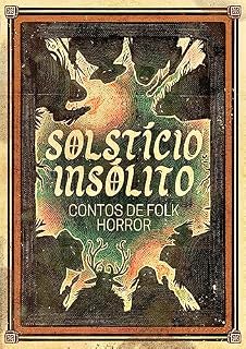 Livro Solstício Insólito: Contos de folk horror (Insólita)