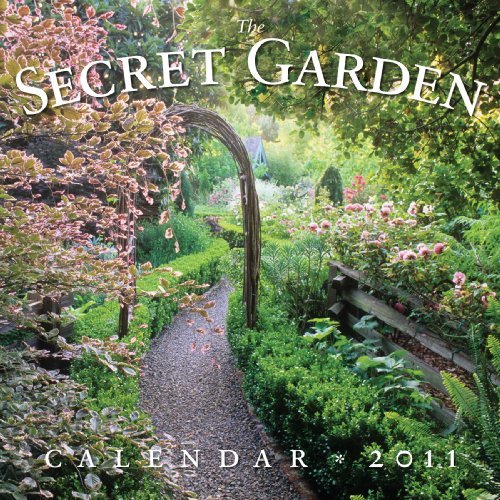 The Secret Garden Calendar 2011 by Workman Publishing (2010-06-15) by 