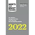 HBR's 10 Must Reads 2022: The Definitive Management Ideas of the Year from Harvard Business Review (with bonus article "Begin with Trust" by Frances ... of the Year from Harvard Business Review