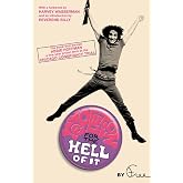 Revolution for the Hell of It: The Book That Earned Abbie Hoffman a Five-Year Prison Term at the Chicago Conspiracy Trial
