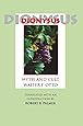 Dionysus: Myth and Cult