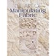 The Art of Manipulating Fabric