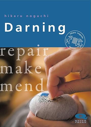 Download Darning: Repair Make Mend PDF