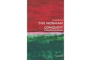 The Norman Conquest: A Very Short Introduction