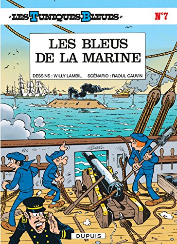 Download Les Tuniques bleues, tome 7 : Les Bleus de la marine