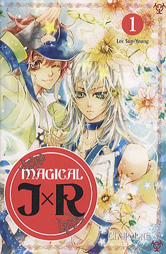 Magical JxR, Tome 1 :